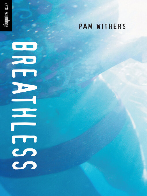 Title details for Breathless by Pam Withers - Available